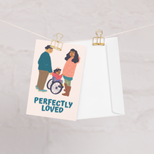 Perfectly Loved Greeting Card